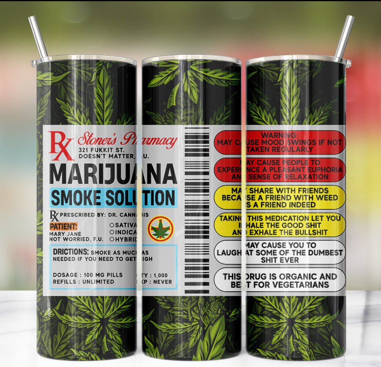 Rx High - Stoner’s Prescription Tumbler